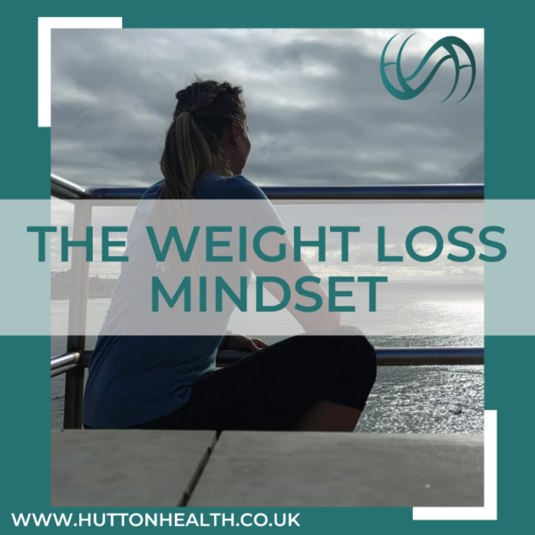 The Weight Loss Mindset