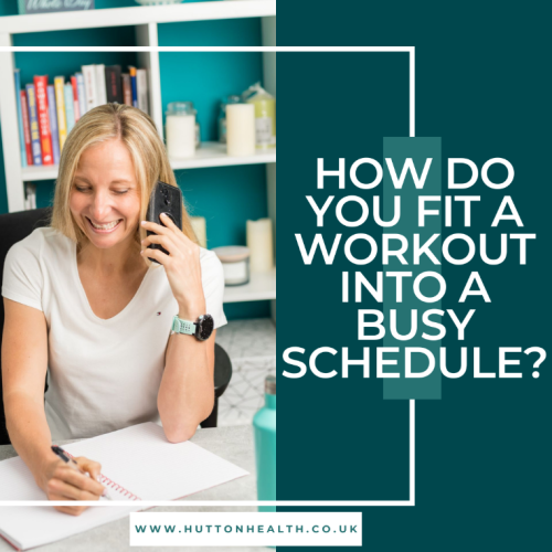 How do you fit a workout in to a busy schedule?