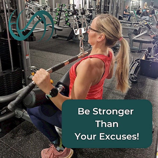 Be stronger than your excuses