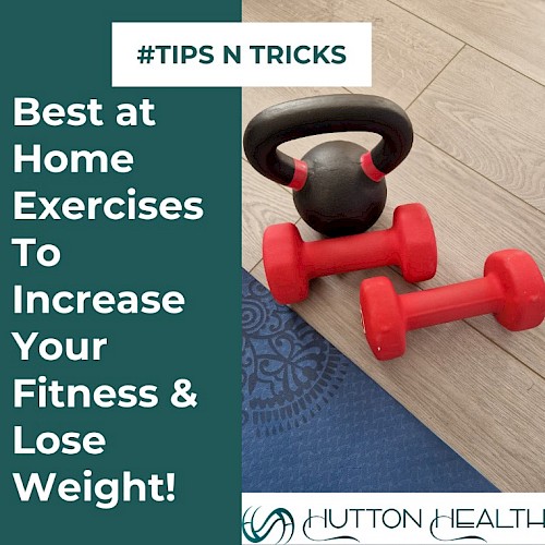 Best at home exercises to increase your fitness and lose weight
