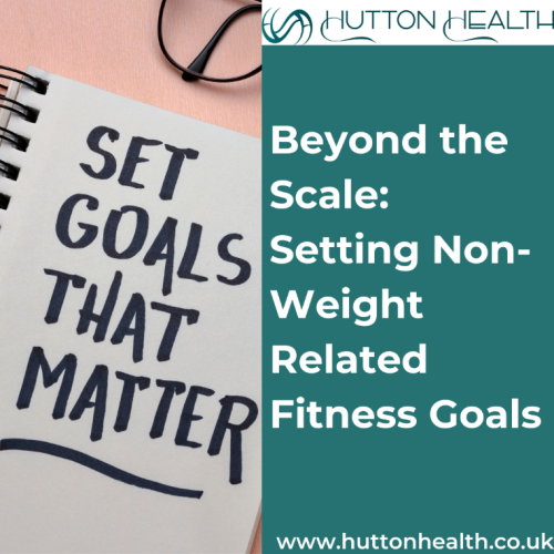 Beyond the Scale: Setting Non-Weight-Related Fitness Goals
