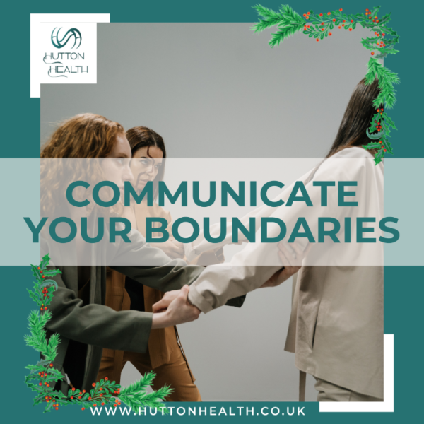 Healthy holiday tips: Communicate your Boundaries