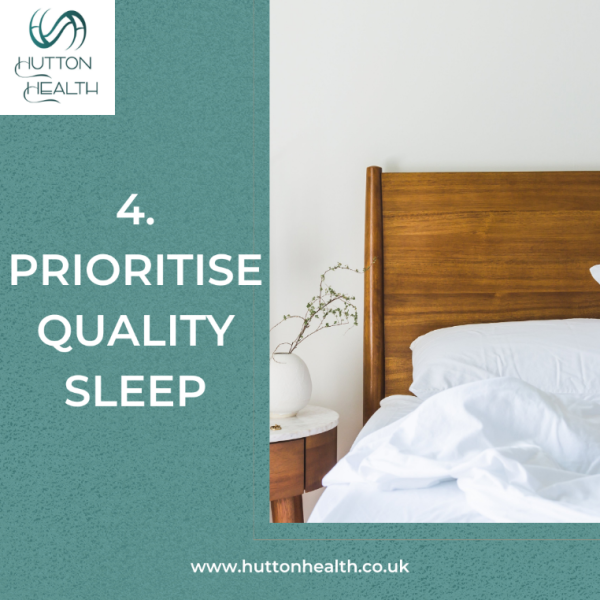 4.	Prioritise quality sleep